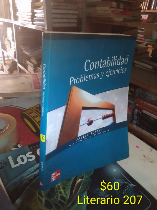 CONTABILIDAD PROBLEMAS Y EJERCICIOS POR JAVIER ROMERO USADO ADMINISTRACIÓN LITERARIO 207