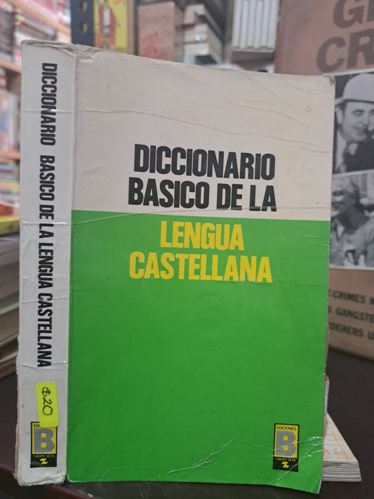 DICCIONARIO BÁSICO DE LA LENGUA CASTELLANA USADO EDUCACIÓN LITERARIO 305