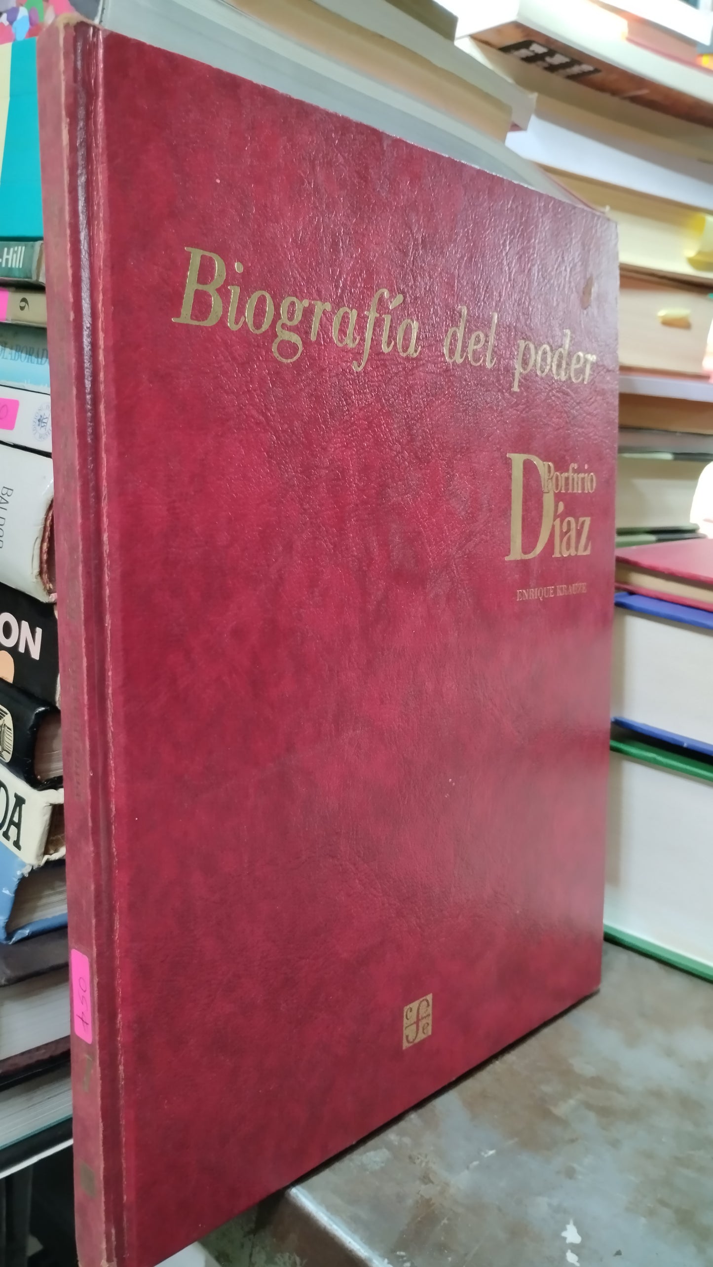 PORFIRIO DIAZ BIOGRAFIA DE PODER 1 LIBRO USADO HISTORIA ALDAMA