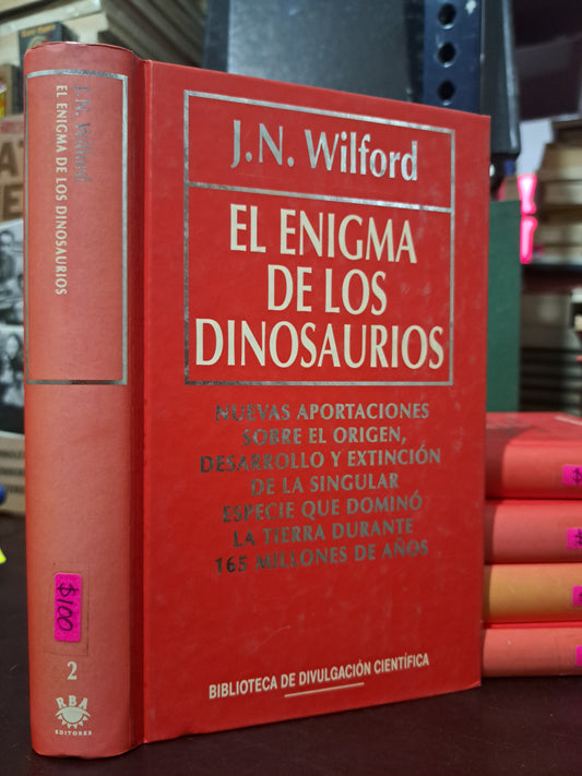 EL ENIGMA DE LOS DINOSAURIOS J.N.WILFORD USADO NOVELA LITERARIO 305