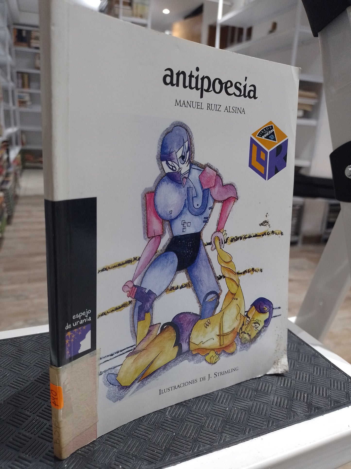 ANTIPOESIA POR MANUEL RUIZ ALSINA USADO POESIA JUAREZ 515