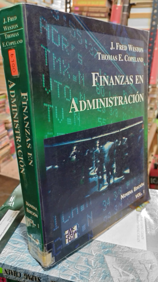 FINANZAS EN ADMINISTRACION POR J FRED WESTON LIBRO USADO ADMINISTRACION ALDAMA