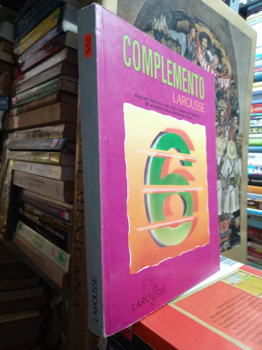 COMPLEMENTO AUXILIAR DIDACTICO PARA SEXTO GRADO DE PRIMARIA USADO EDUCACION JUAREZ
