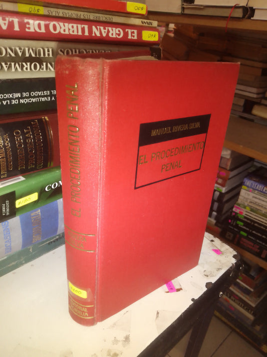 EL PROCEDIMIENTO PENAL POR MANUEL RIVERA SILVA USADO DERECHO LITERARIO 207