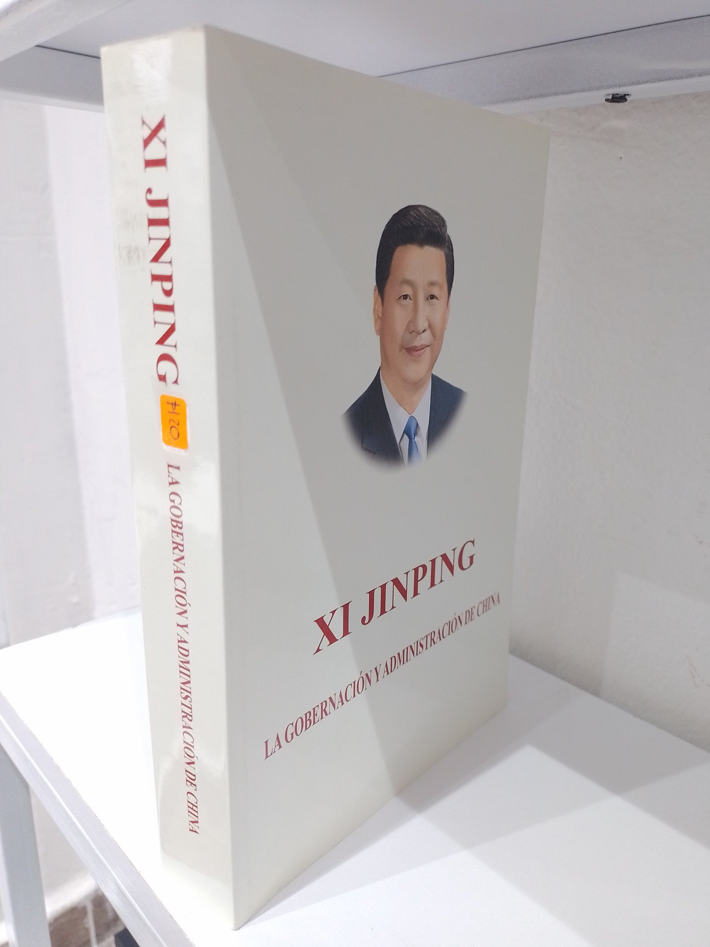 LA GOBERNACION Y ADMINISTRACION DE CHINA POR XI JINPING USADO POLITICA JUAREZ 515