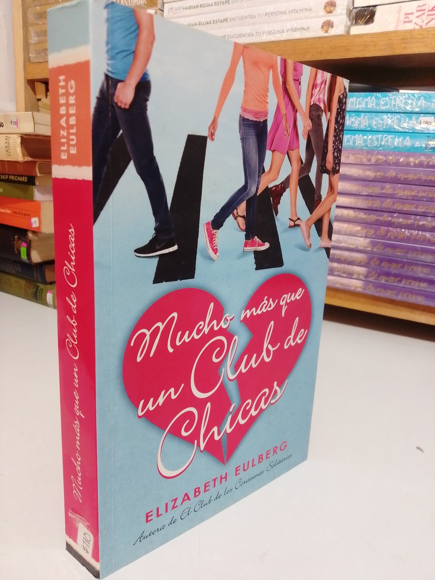 MUCHO MAS QUE UN CLUB DE CHICAS POR ELIZABETH EULBERG USADO NOVELA JUAREZ