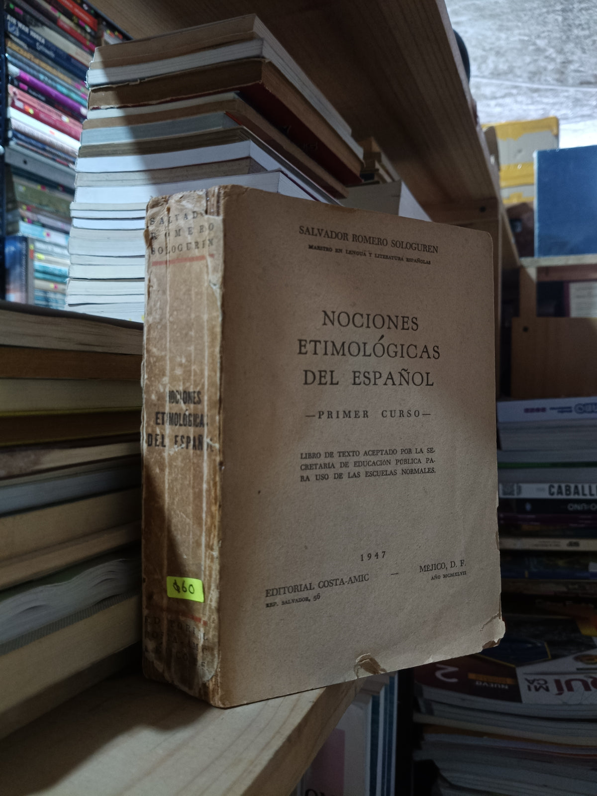 NOCIONES ETIMOLOGICAS DEL ESPAÑOL PRIMER CURSO POR SALVADOR ROMERO SOLOGUREN USADO EDUCACION ALDAMA