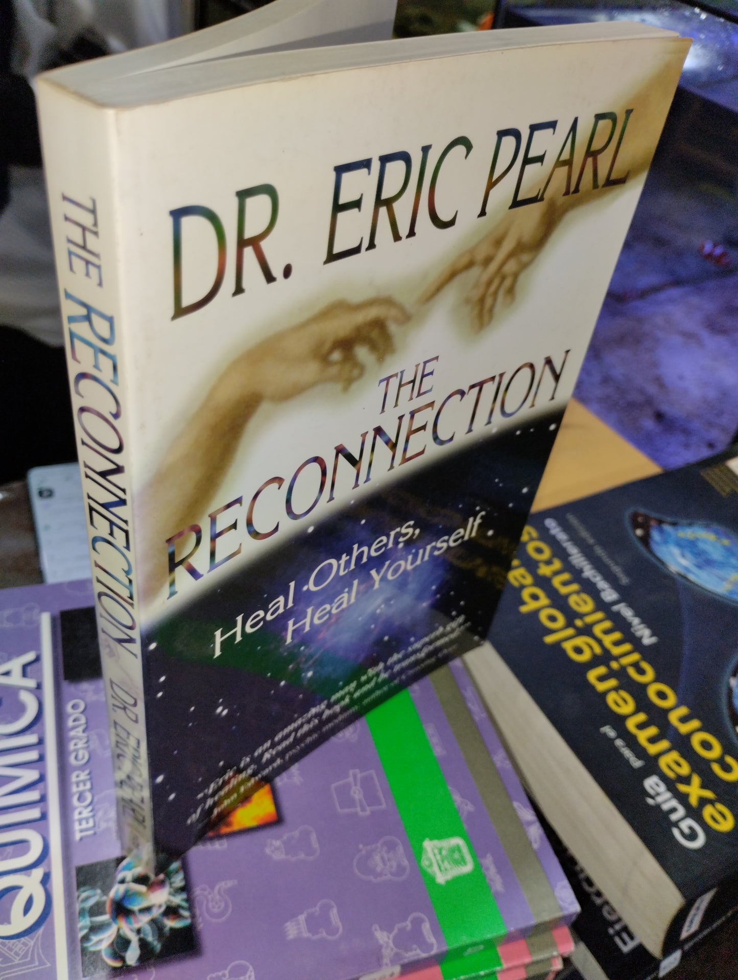 THE RECONNECTION POR DR. ERIC PEARL USADO IDIOMAS ALDAMA