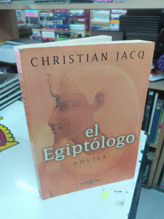 EL EGIPTOLOGO POR CHRISTIAN JACQ USADO NOVELA LITERARIO 207
