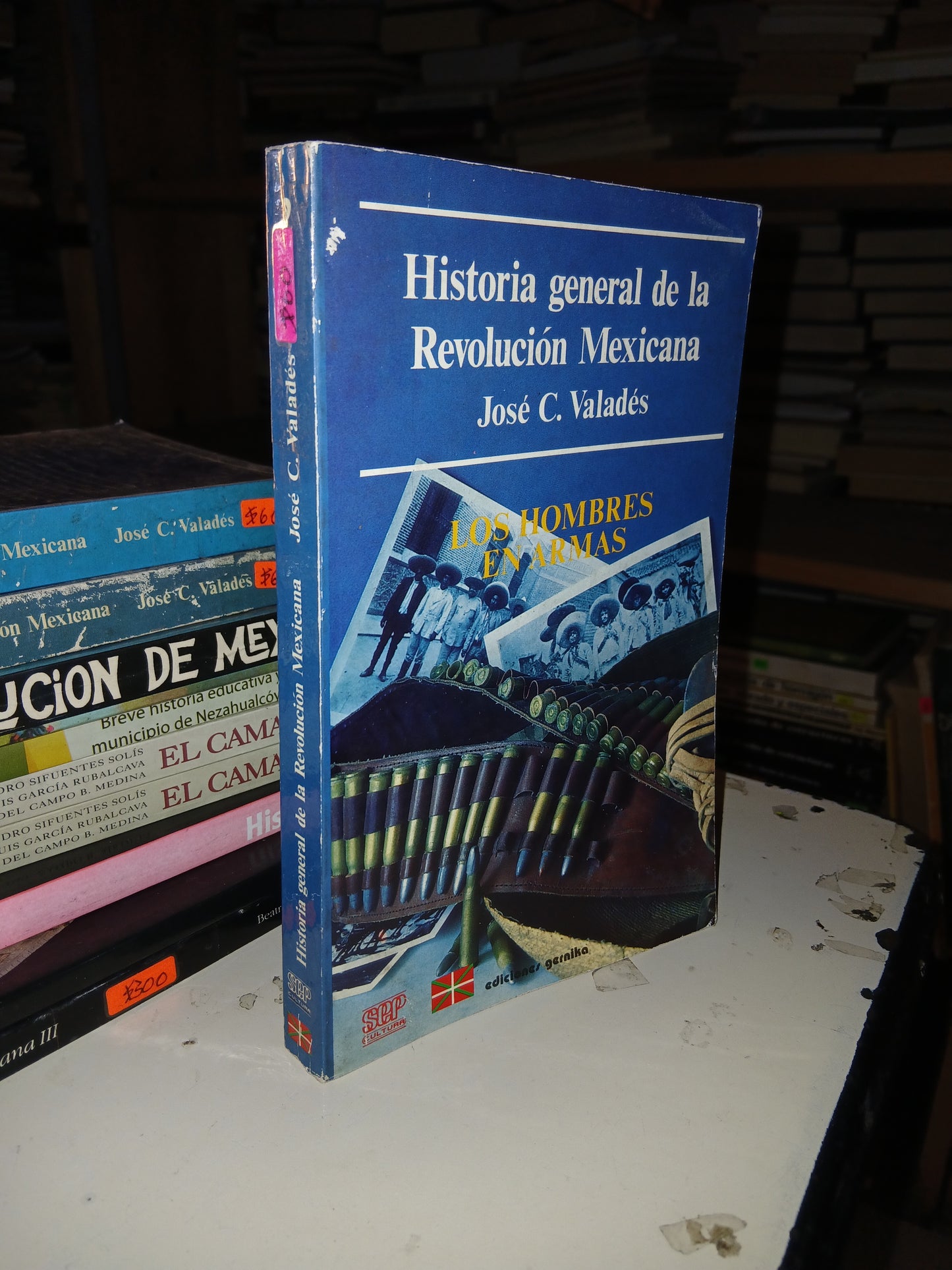 HISTORIA GENERAL DE LA REVOLUCIÓN MEXICANA (TOMO 2): LOS HOMBRES DE ARMAS POR JOSÉ C. VALADÉS USADO HISTORIA LITERARIO 207