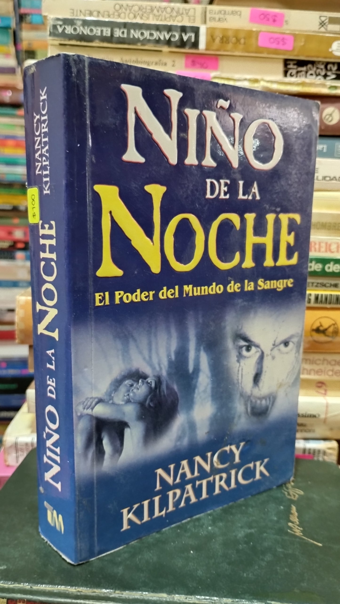 NIÑO DE LA NOCHE POR NANCY KILPATRICK LIBRO USADO NOVELAS ALDAMA