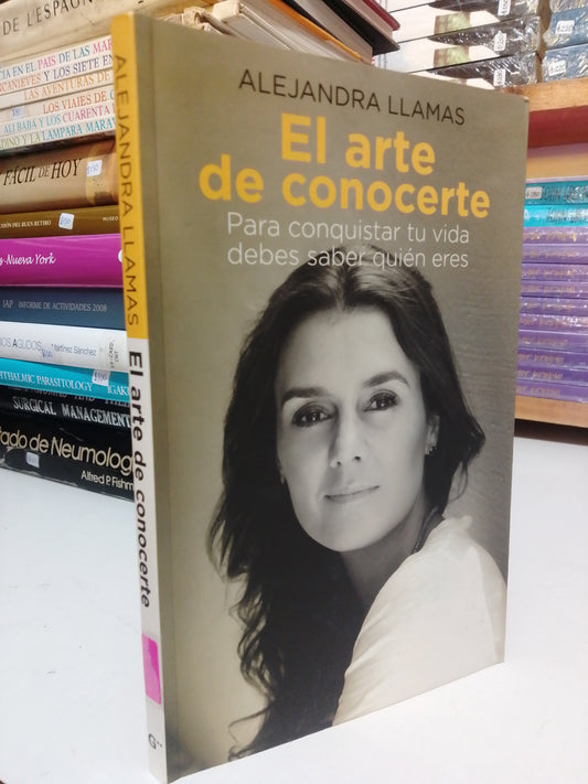 EL ARTE DE CONOCERTE POR ALEJANDRA LLAMAS USADO SUP.PERSONAL JUAREZ