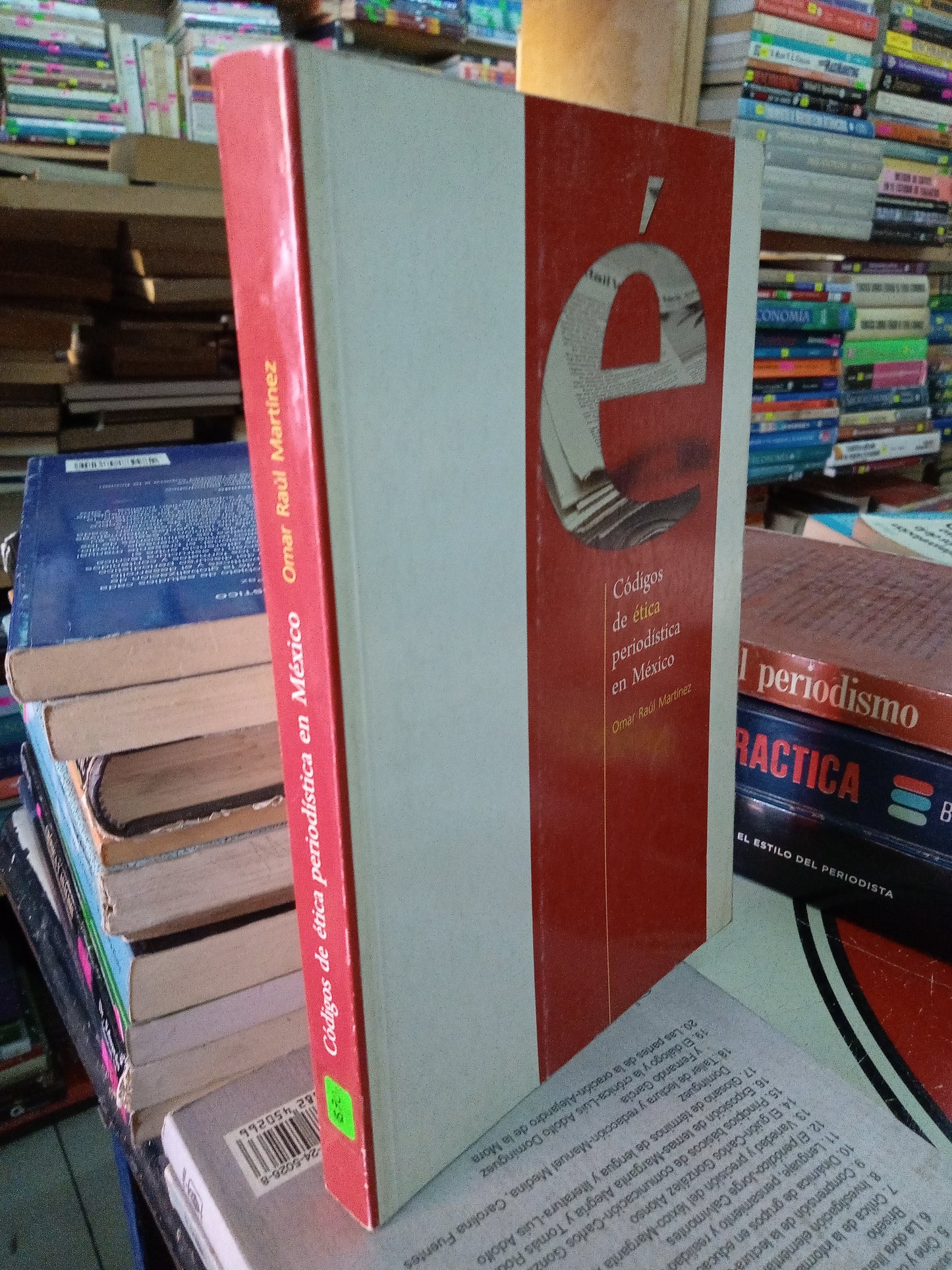 CODIGOS DE ETICA PERIODISTICA EN MÉXICO POR OMAR RAUL MARTINEZ USADO PERIODISMO LITERARIO 207