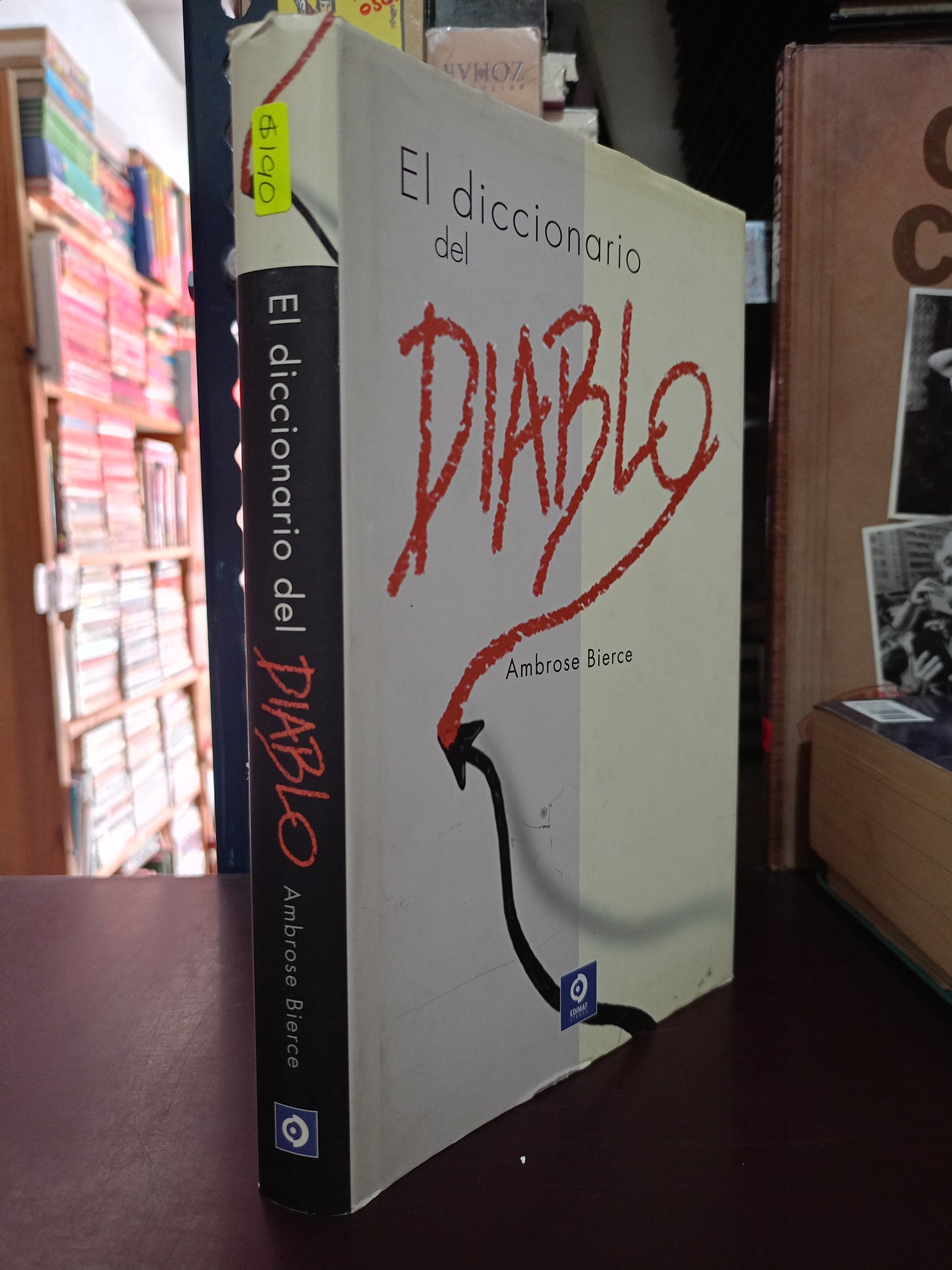 EL DICCIONARIO DEL DIABLO POR AMBROSE BIERCE USADO NOVELA LITERARIO 305