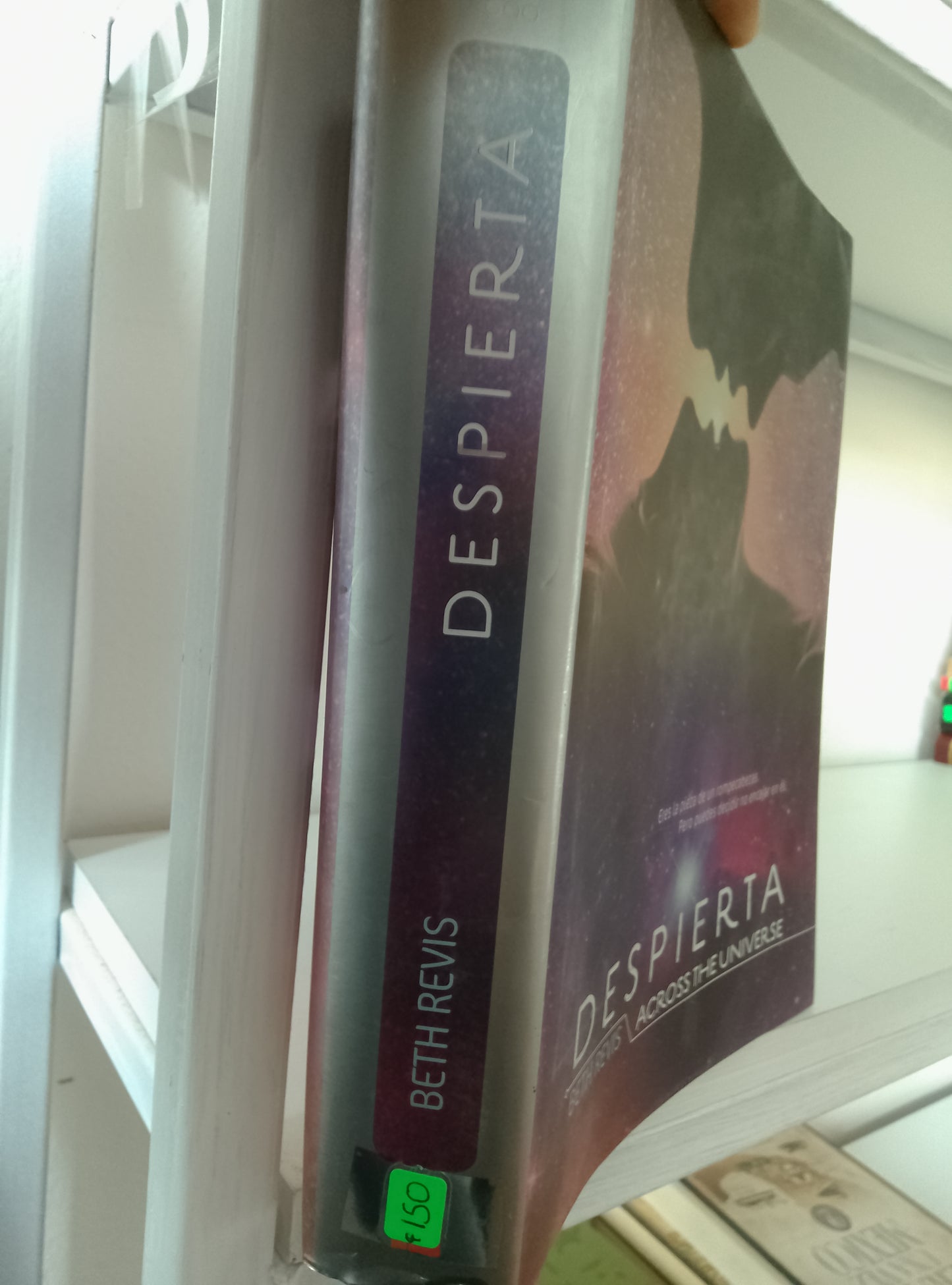 DESPIERTA ACROSS THE UNIVERSE BETH REVIS USADO NOVELAS JUAREZ 515