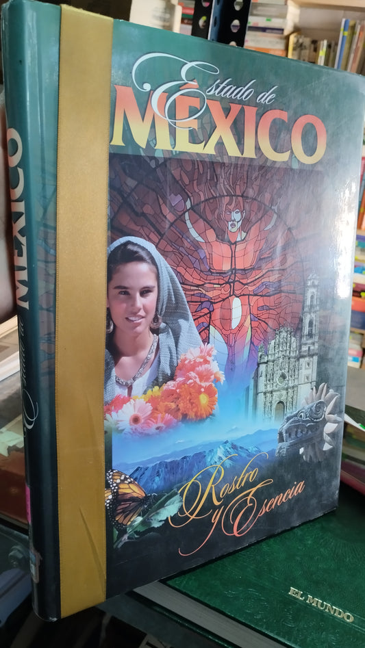 ESTADO DE MEXICO ROSTRO Y ESENCIA POR EDITORIAL BILINGÜE LIBRO USADO ESTADO DE MEXICO ALDAMA