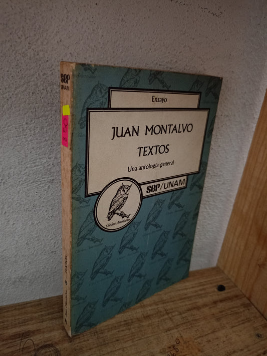 TEXTOS UNA ANTOLOGIA GENERAL POR JUAN MONTALVO USADO NOVELA LITERARIO 305