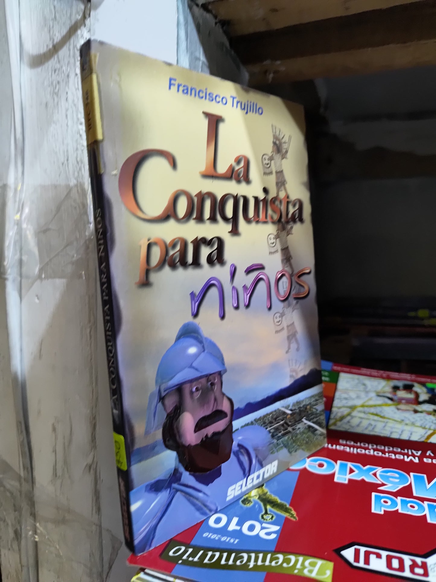 LA CONQUISTA OARA NIÑOS POR FRANCISCO TRUJILLO USADO INFANTILES JUAREZ 507