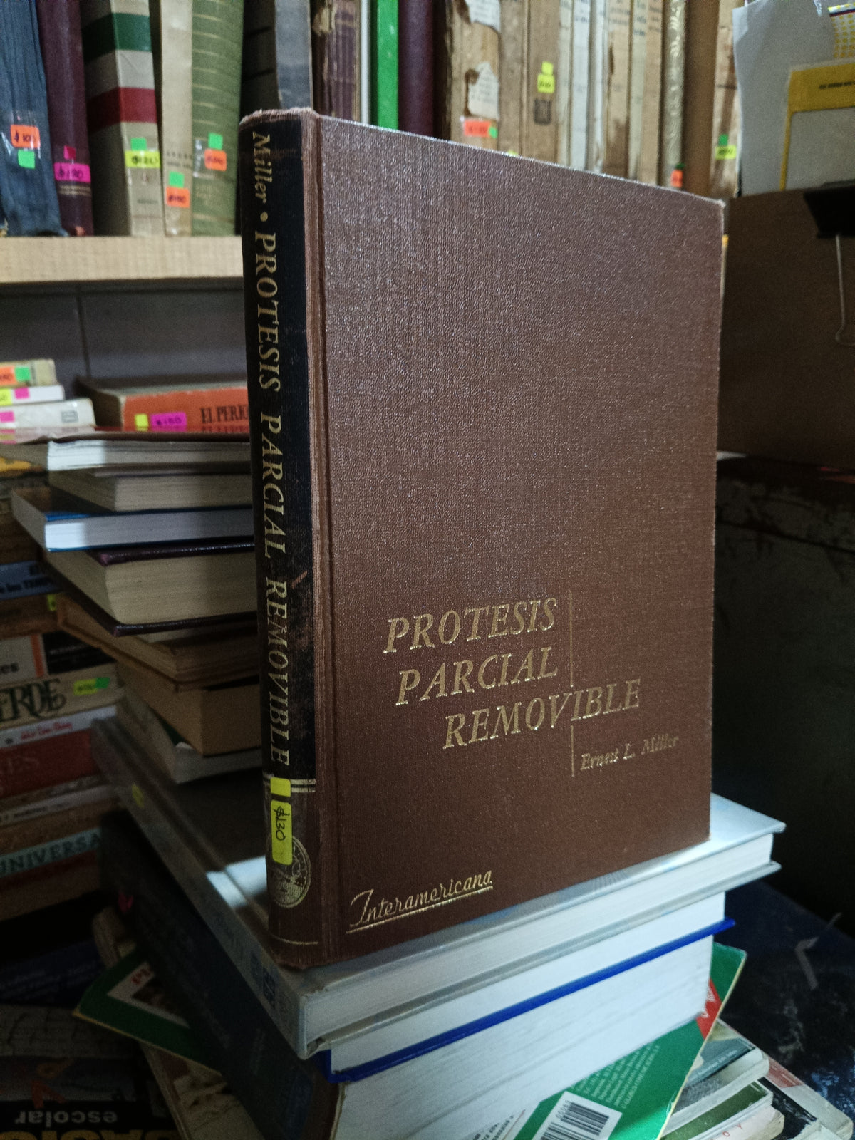 PROTESIS PARCIAL REMOVIBLE POR ERNEST L MILLER USADO MEDICINA ALDAMA