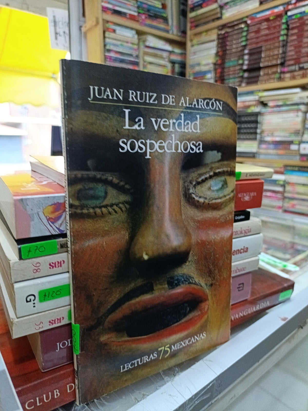 LA VERDAD SOSPECHOSA POR JUAN RUIZ DE ALARCON USADO NOVELA JUAREZ 515
