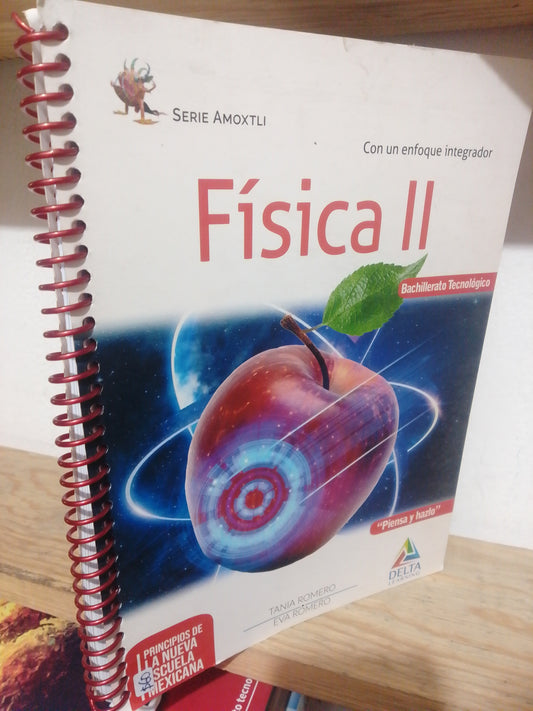 FISICA II POR TANIA ROMERO Y EVA ROMERO USADO FISICA JUAREZ