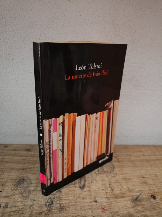LA MUERTE DE IVÁN ILICH POR LEÓN TOLSTOI USADO NOVELA LITERARIO 305