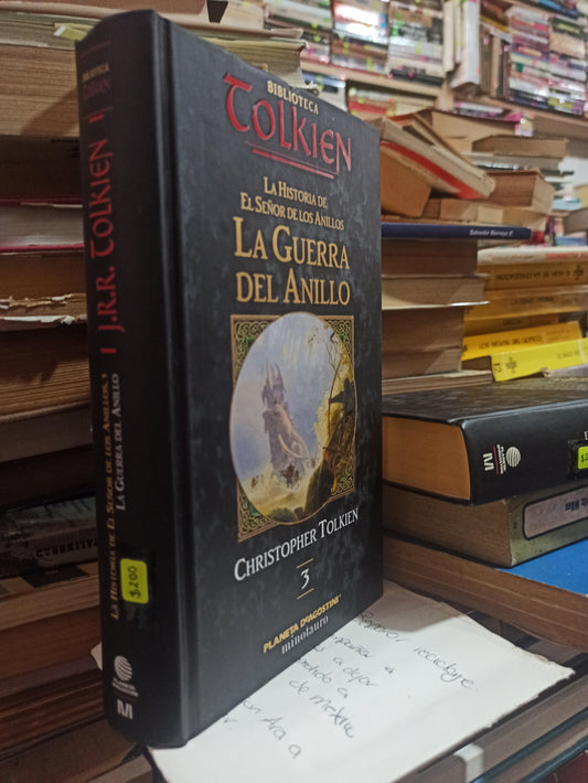 LA HISTORIA DE EL SEÑOR DE LOS ANILLOS, 3 LA GUERRA DEL ANILLO POR J.R.R. TOLKIEN USADO NOVELAS ALDAMA