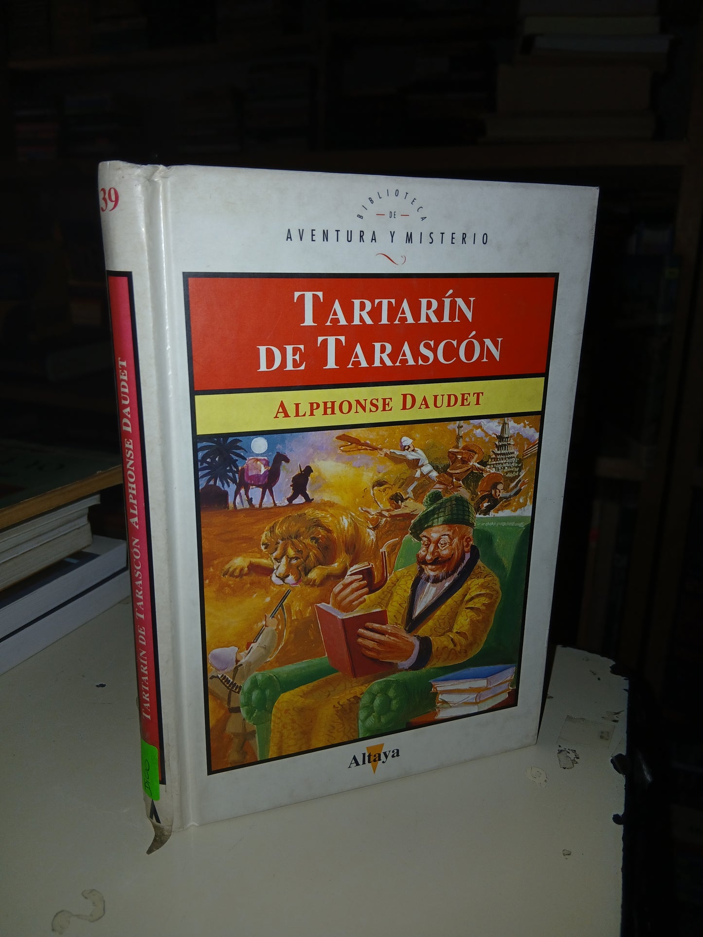 TARTARÍN DE TARASCÓN POR ALPHONSE DAUDET USADO NOVELA LITERARIO 207