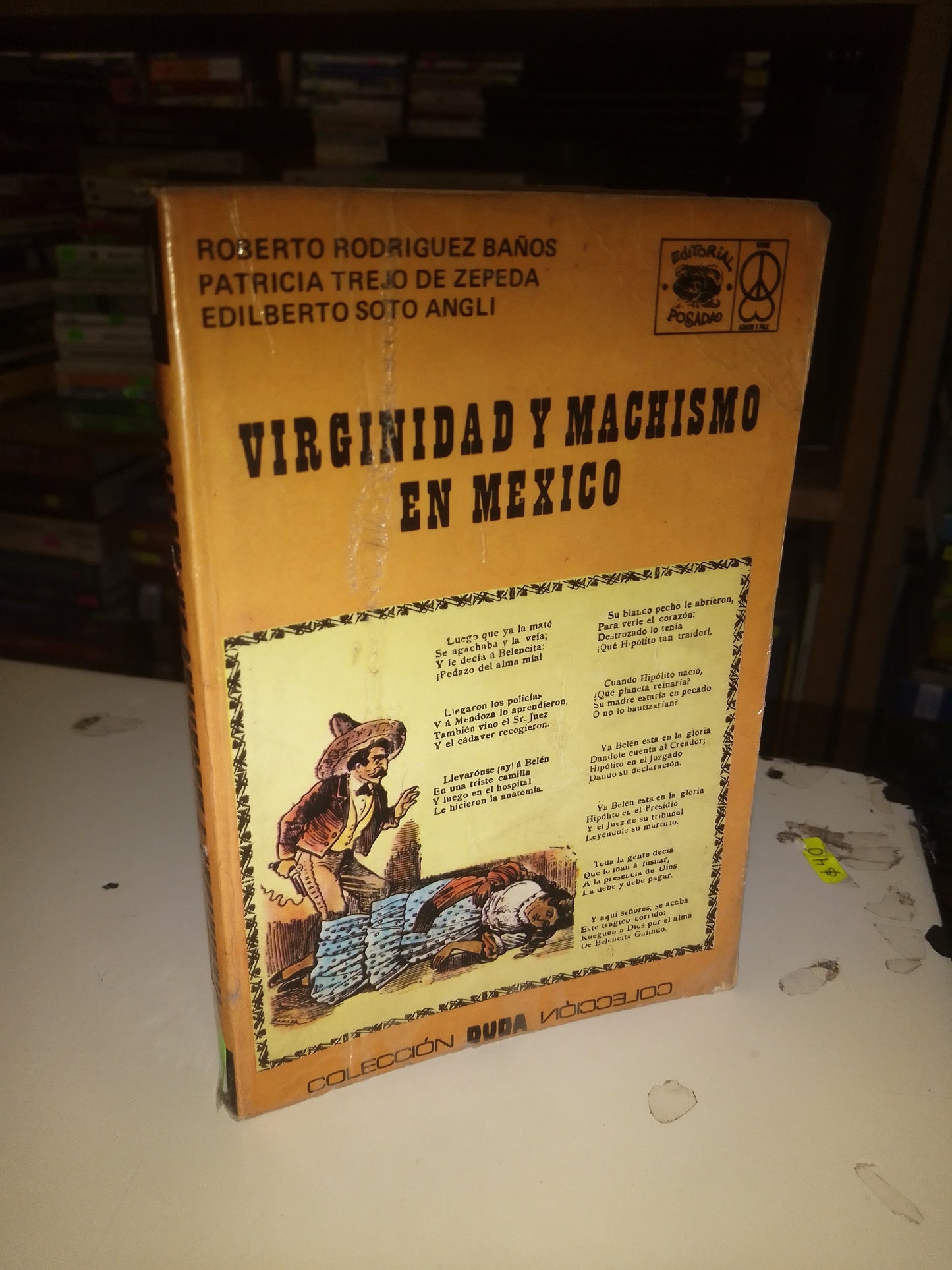 VIRGINIDAD Y MACHISMO EN MÉXICO POR BAÑOS, ZEPEDA Y ANGLI USADO NOVELA LITERARIO 207