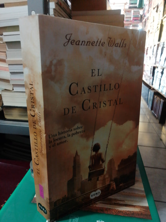 EL CASTILLO DE CRISTAL POR JEANNETTE WALLS USADO NOVELA JUÁREZ