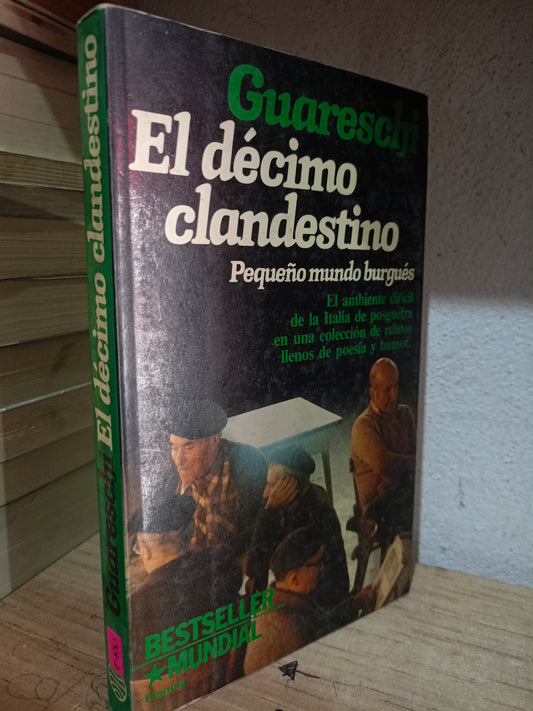EL DECIMO CLANDESTINO POR GUARESCHI USADO NOVELA LITERARIO 305
