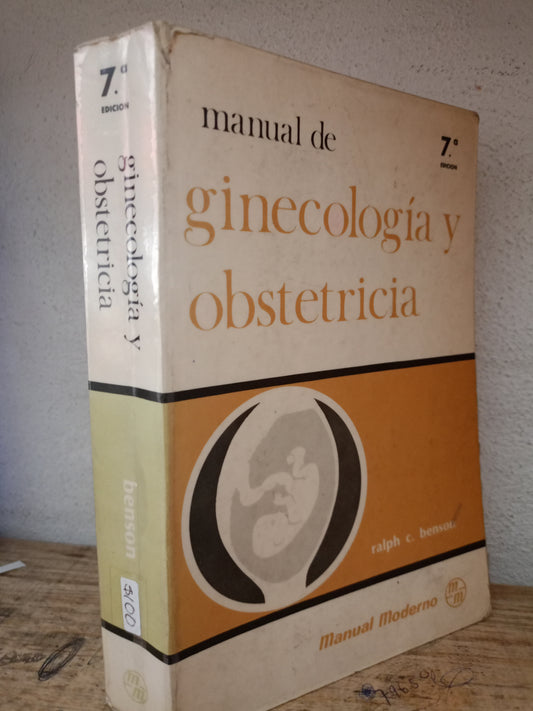 MANUAL DE GINECOLOGÍA Y OBSTETRICIA POR RALPH C. BENSON USADO SALUD LITERARIO 305
