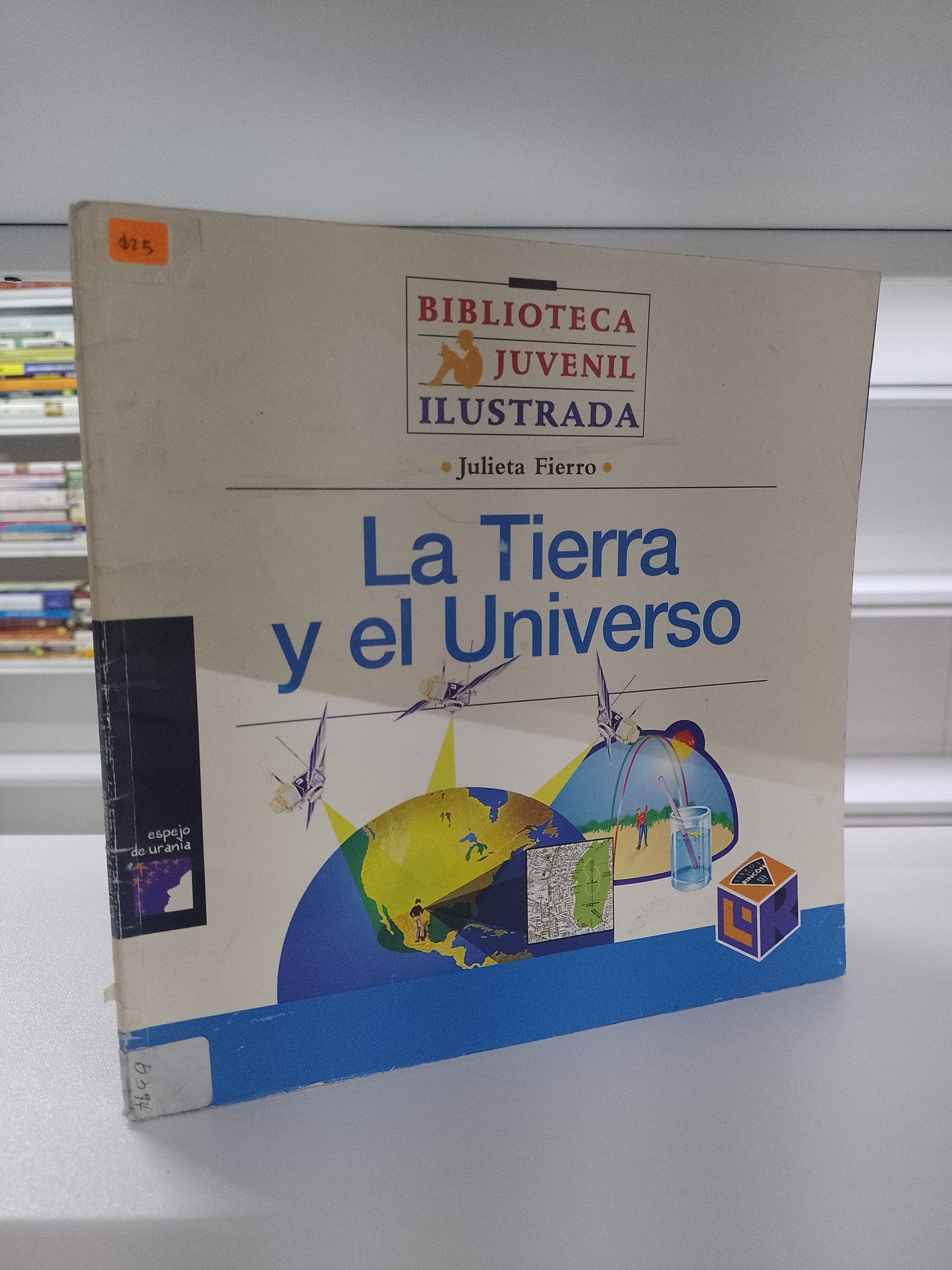 LA TIERRA Y EL UNIVERSO POR JULIETA FIERRO USADO CIENCIA JUAREZ 515