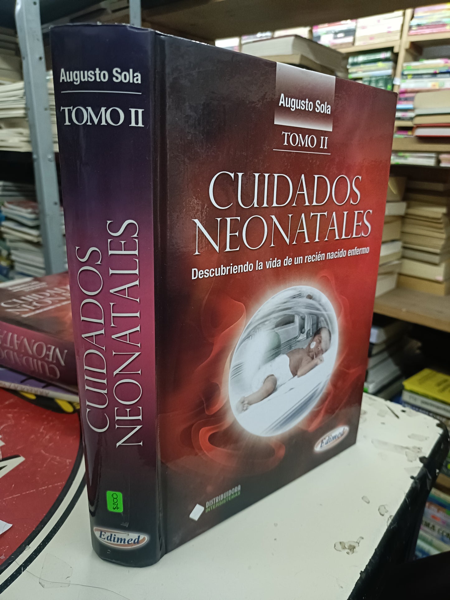 CUIDADOS NEONATALES TOMO 2 POR AUGUSTO SOLA USADO SALUD LITERARIO 207