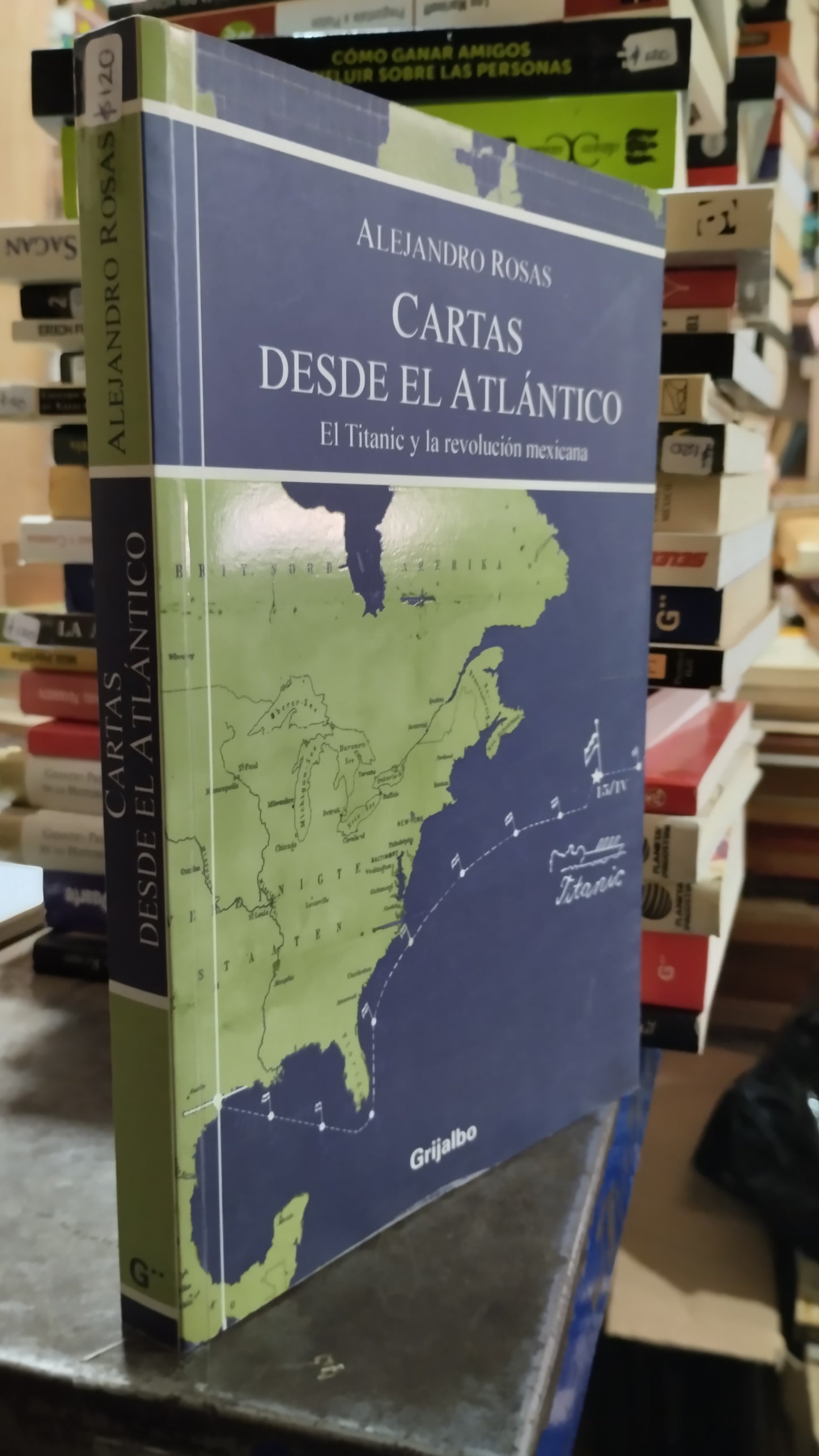 CARTAS DESDE EL ATLANTICO POR ALEJANDRO ROSAS LIBRO USADO NOVELAS ALDAMA