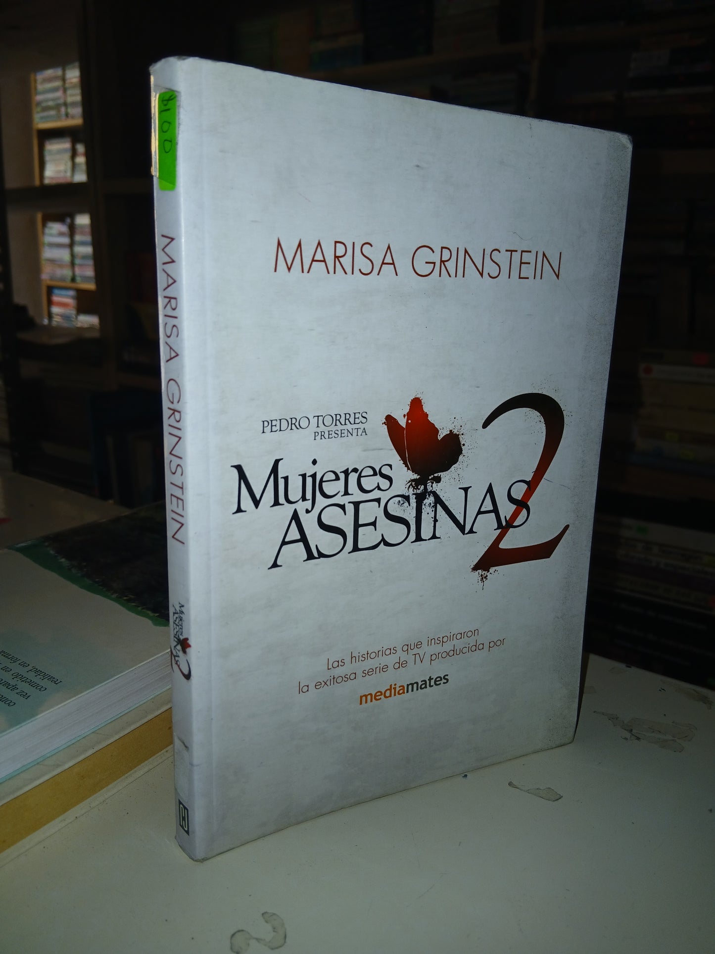 MUJERES ASESINAS II POR MARISA GRINSTEIN USADO NOVELA LITERARIO 207