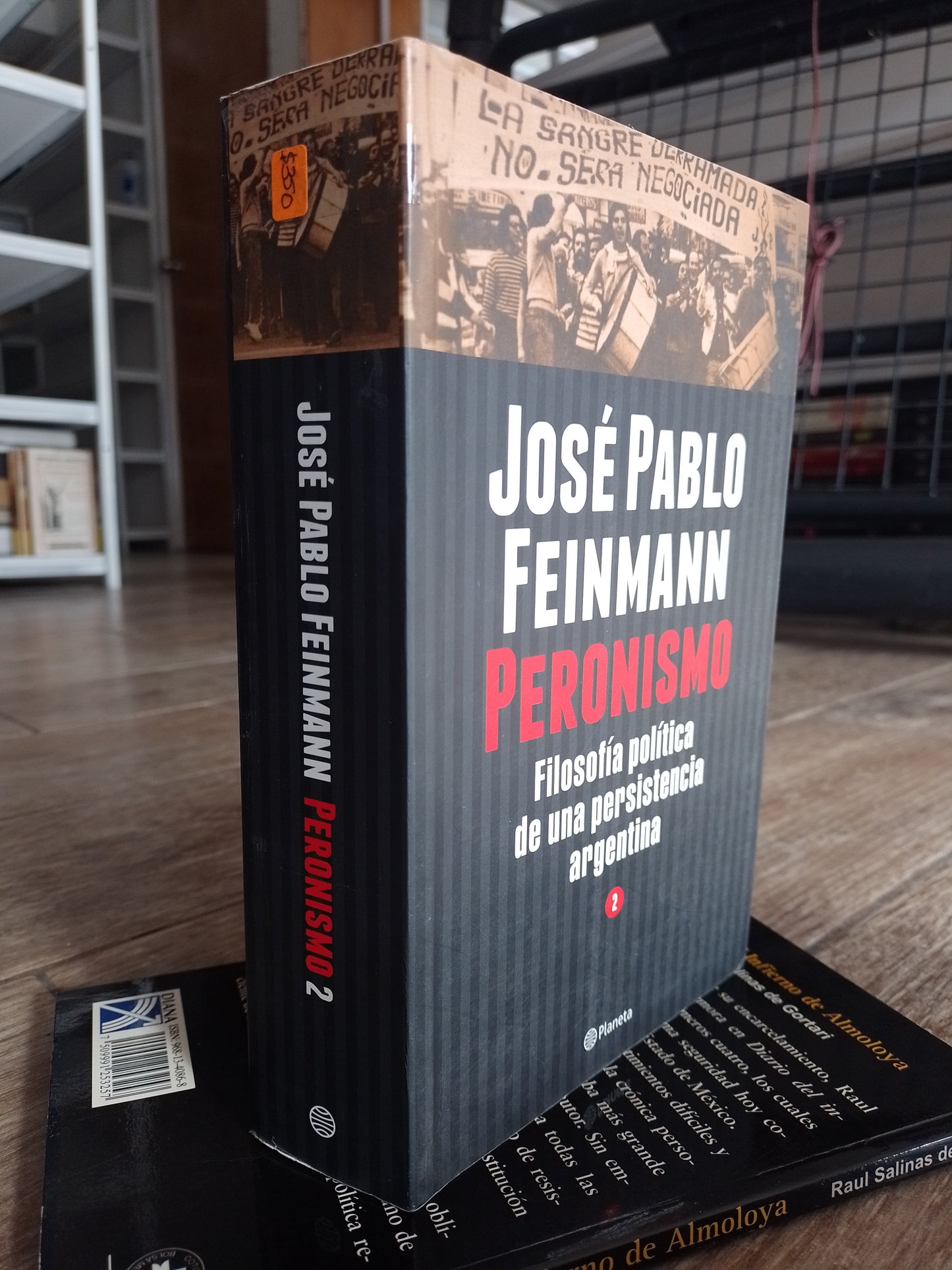 PERODISMO 2 POR JOSE PABLO FEINMANN USADO POLITICA JUAREZ 515