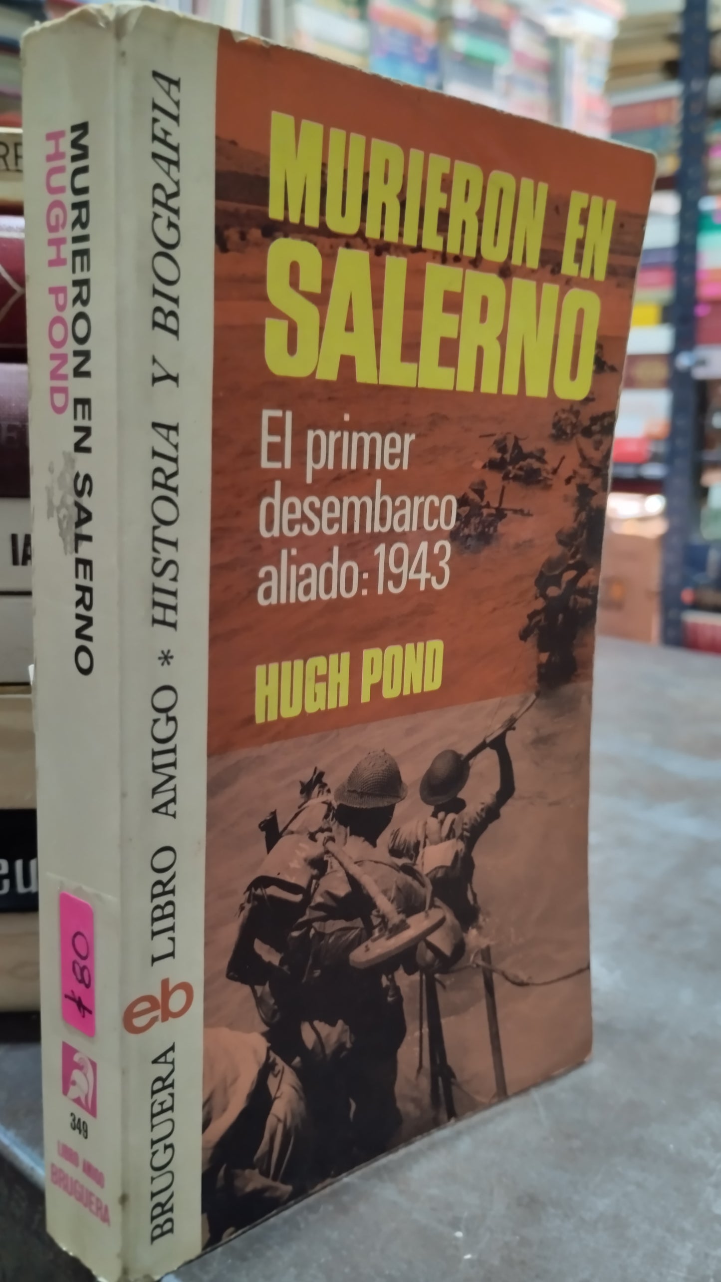 MURIERON EN SALERNO POR HUGH POND LIBRO USADO HISTORIA ALDAMA