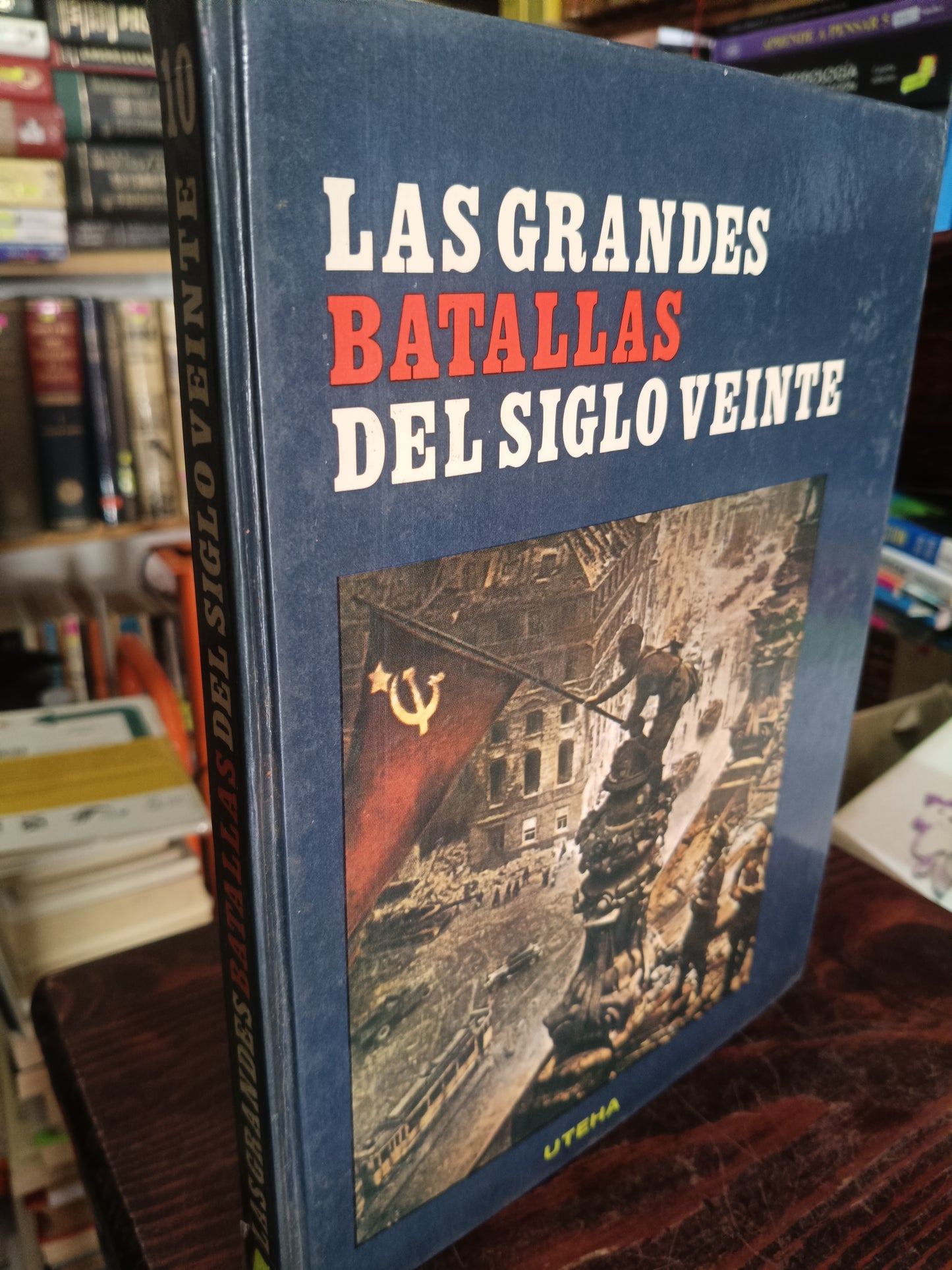 LAS GRANDES BATALLAS DEL SIGO VEINTE UTEHA USADO HISTORIA LITERARIO 305