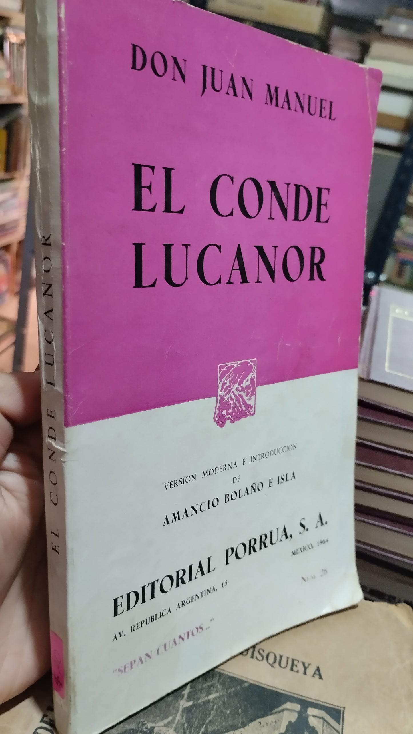 EL CONDE LUCANOR POR DON JUAN MANUEL LIBRO USADO NOVELAS ALDAMA