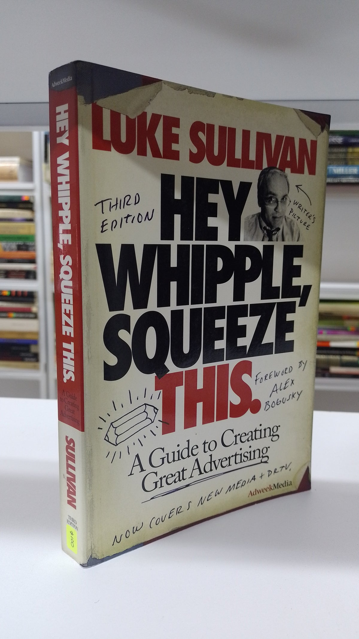 HEY WHIPPLE SQUEEZE THIS POR LUKE SULLIVAN USADO IDIOMAS JUAREZ 515