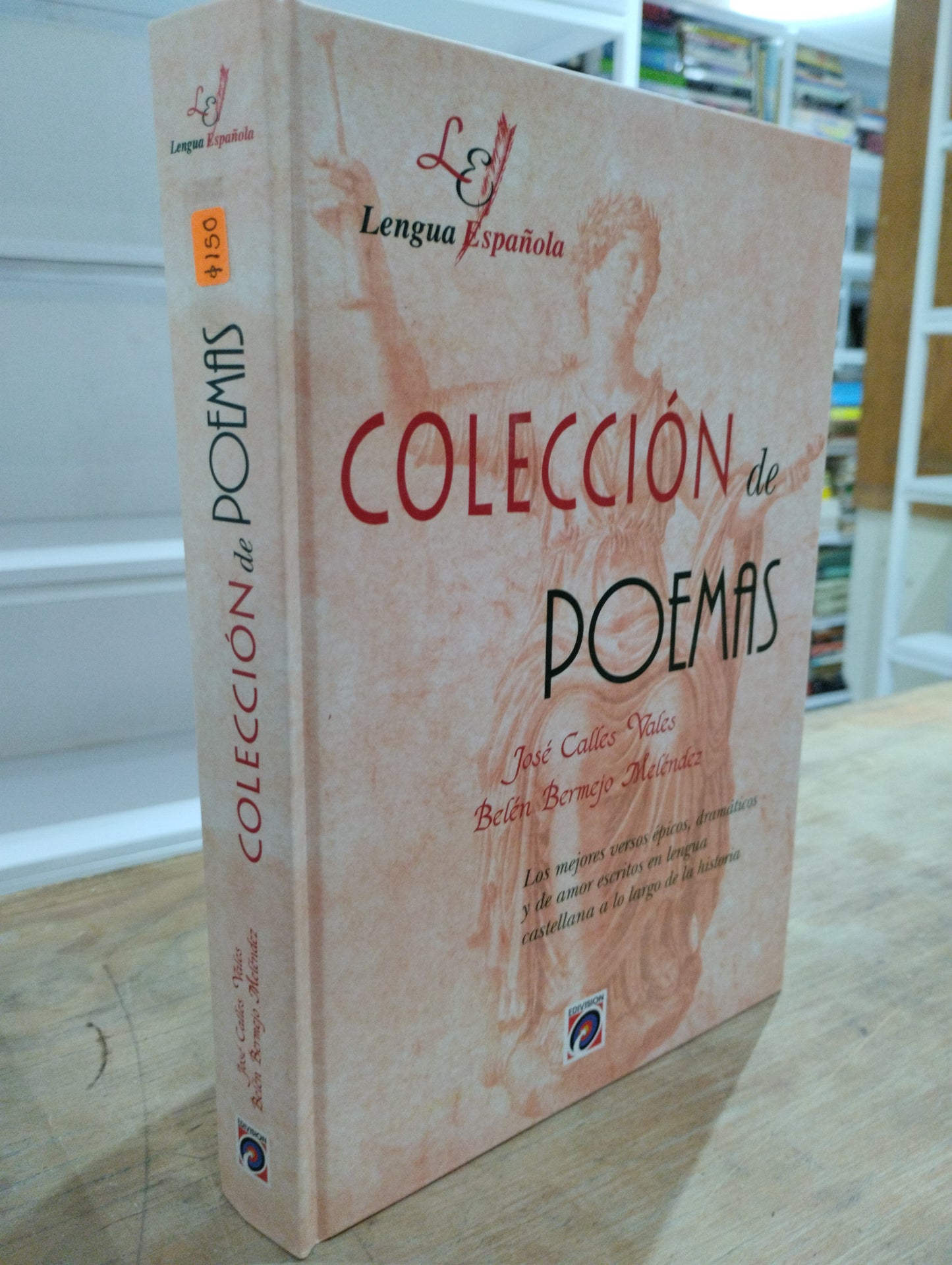 COLECCION DE POEMAS POR JOSE CALLES VALES USADO POESIA JUAREZ 515