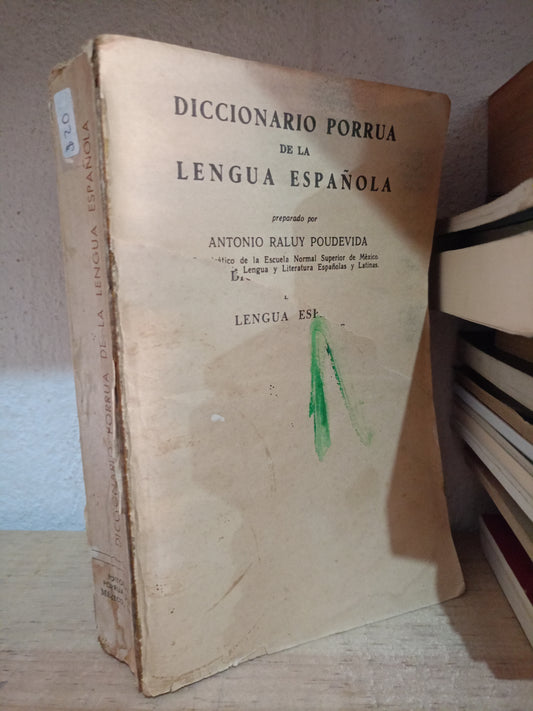 DICCIONARIO PORRUA DE LA LENGUA ESPAÑOLA USADO EDUCACIÓN LITERARIO 305