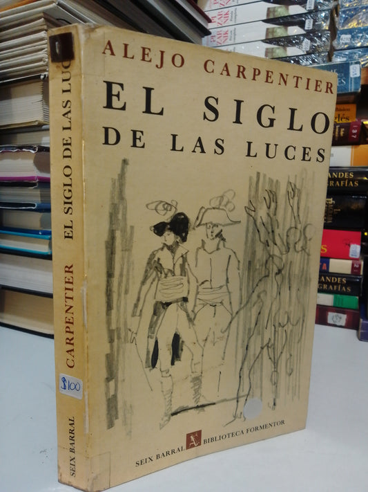EL SIGLO DE LAS LUCES POR ALEJO CARPENTIER USADO NOVELA JUÁREZ