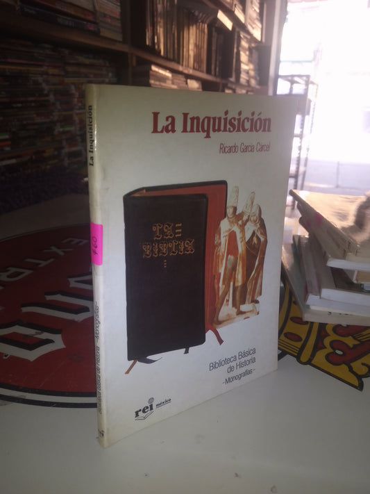 LA INQUISICIÓN POR RICARDO GARCÍA CÁRCEL USADO HISTORIA LITERARIO 207