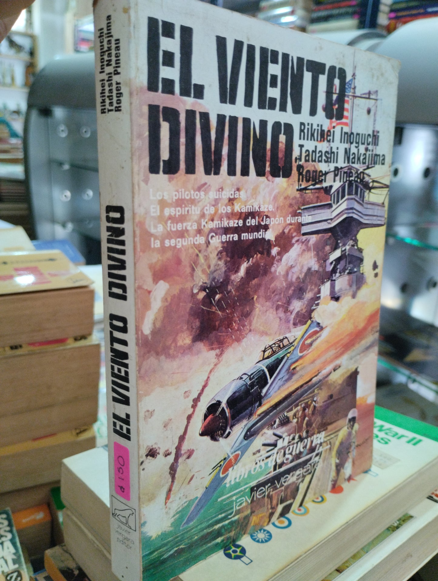 EL VIENTO DIVINO POR RIKIHEI INOGUCHI TADASHI NAKAJIMA ROGER PINEAU LIBRO USADO HISTORIA ALDAMA EDITORIAL JAVIER VERGARA EN BUEN ESTADO