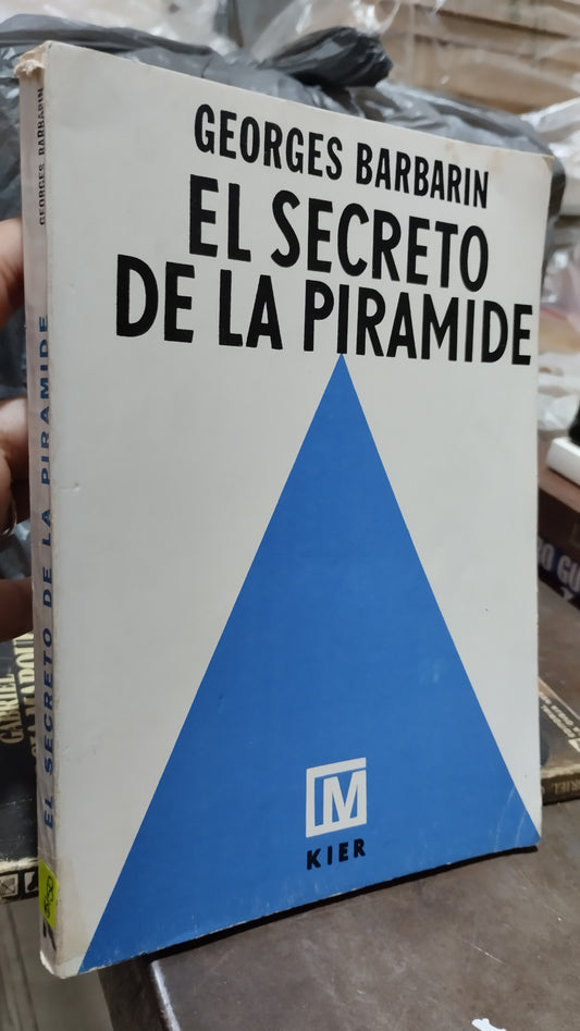 EL SECRETO DE LA PIRAMIDE POR GEORGES BARBARIN LIBRO USADO ANTIGUO ALDAMA