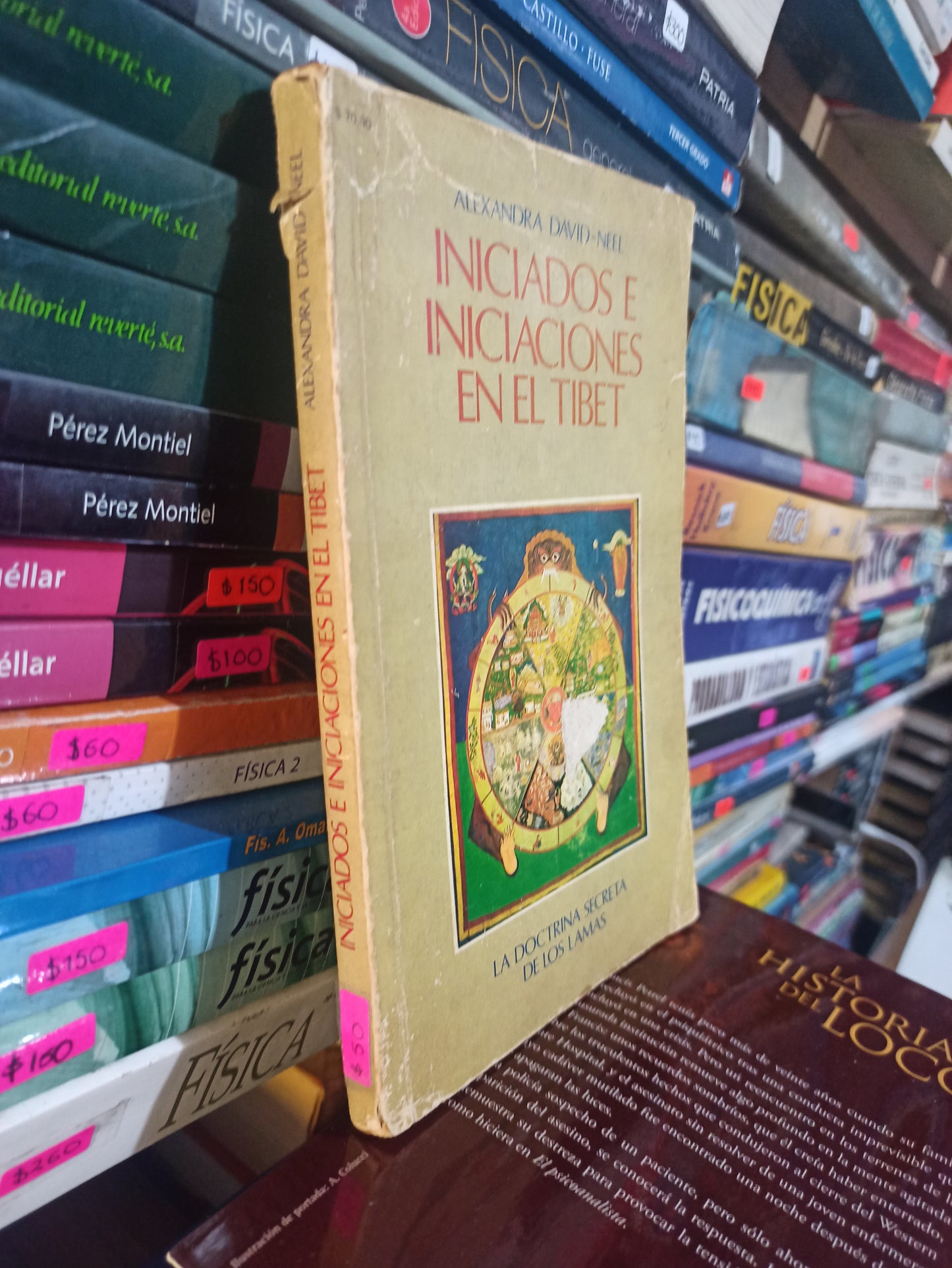 INICIADOS E INICIACIONES EN EL TIBET POR ALEXANDRA DAVID NEEL USADO NOVELAS JUÁREZ