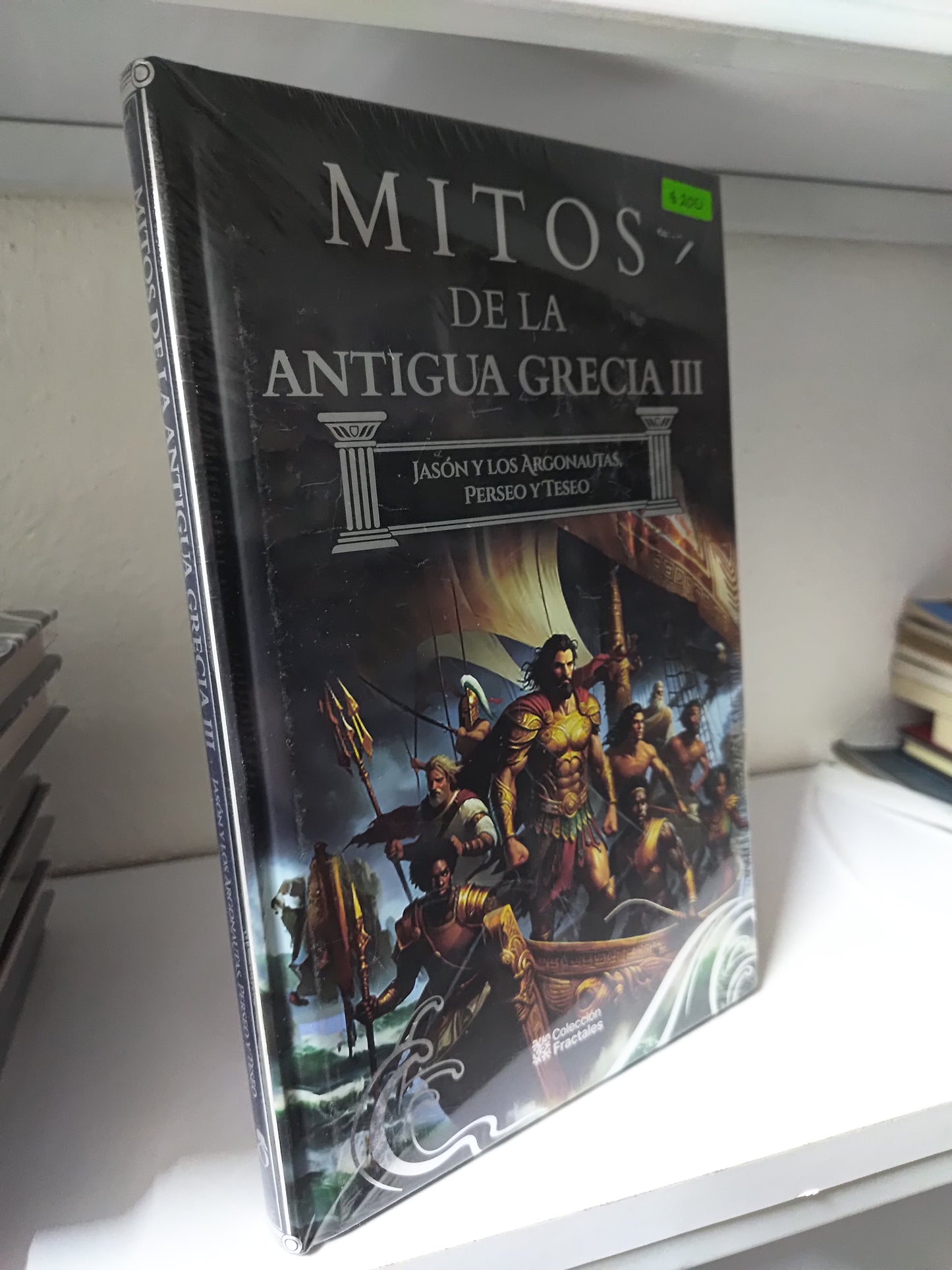 MITOS DE LA ANTIGUA GRECIA 3 JASON Y LOS ARGONAUTAS PERSEO Y TESEO POR EDITORIAL COLECCION FRACTALES NUEVOS JUAREZ 515