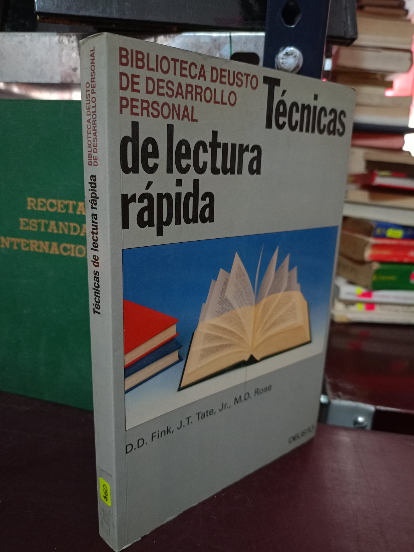 TÉCNICAS DE LECTURA RÁPIDA POR DIANA DARLEY FINK, JOHN T. TATE JR., MICHAEL D. ROSE USADO EDUCACIÓN LITERARIO 305